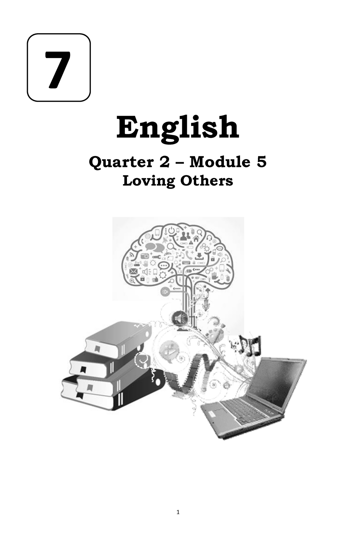 Q25 Summarizing A Text Quarter 2 Module 5 7 English Loving Others If You Encounter Any 7464