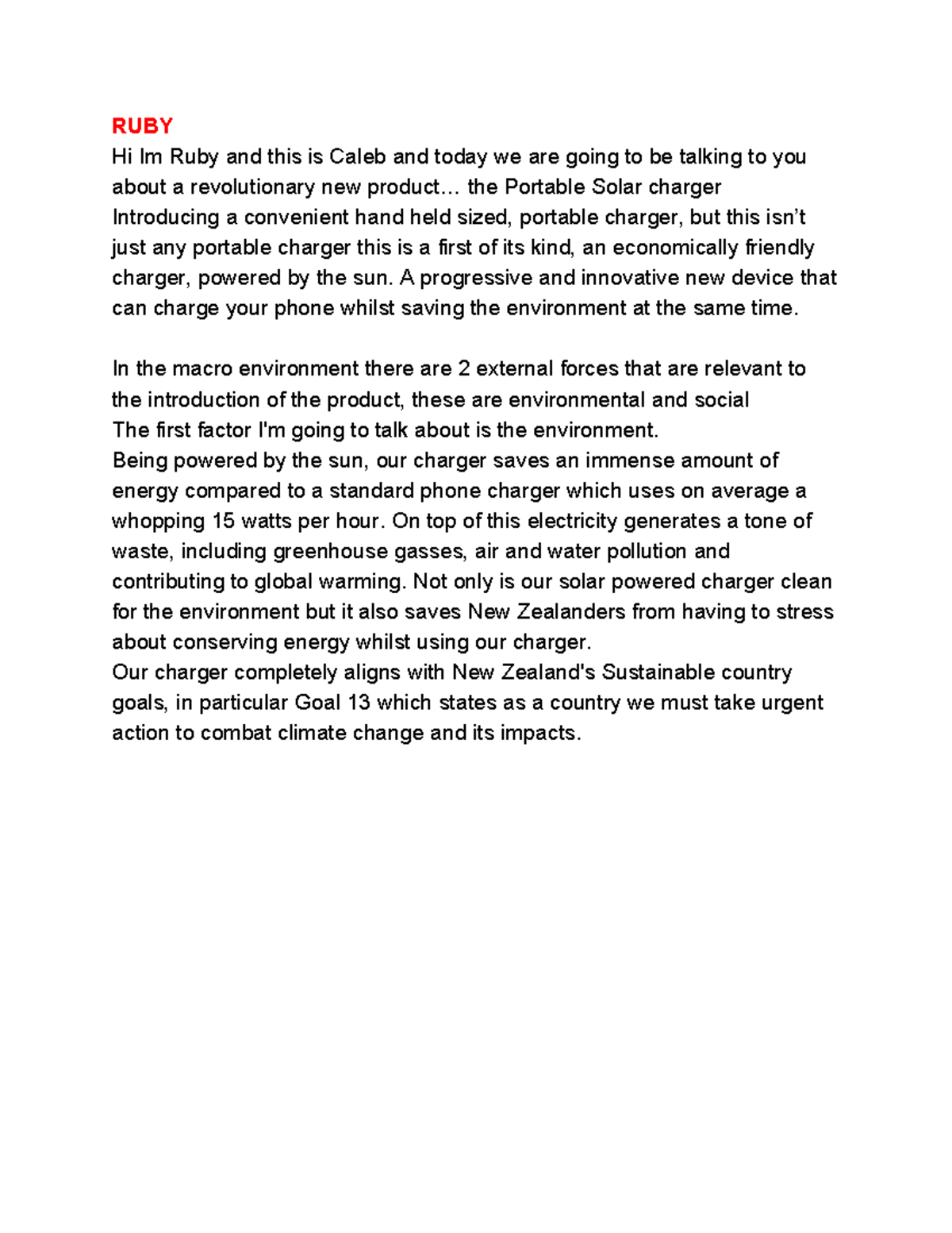 Speeches for product Assignment (A+) RUBY Hi Im Ruby and this is