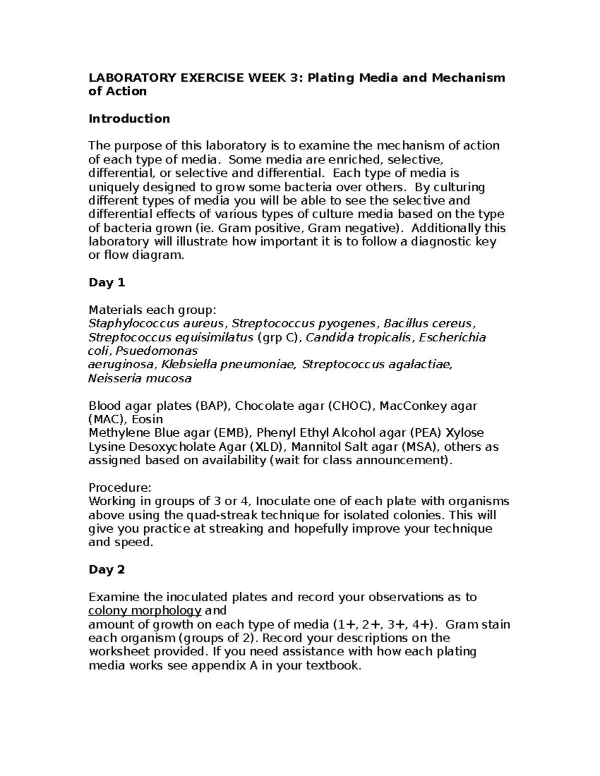 Lab Week 3 Final LABORATORY EXERCISE WEEK 3 Plating Media and Mechanism of Action