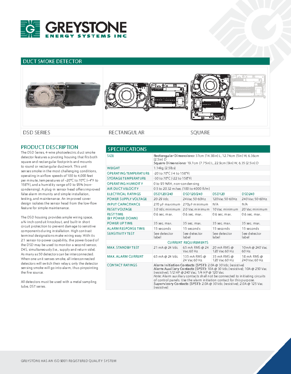 PS- Dsdxxx - sensor de humo - GREYSTONE HAS AN ISO 9001 REGISTERED QUALITY  SYSTEM DUCT SMOKE - Studocu