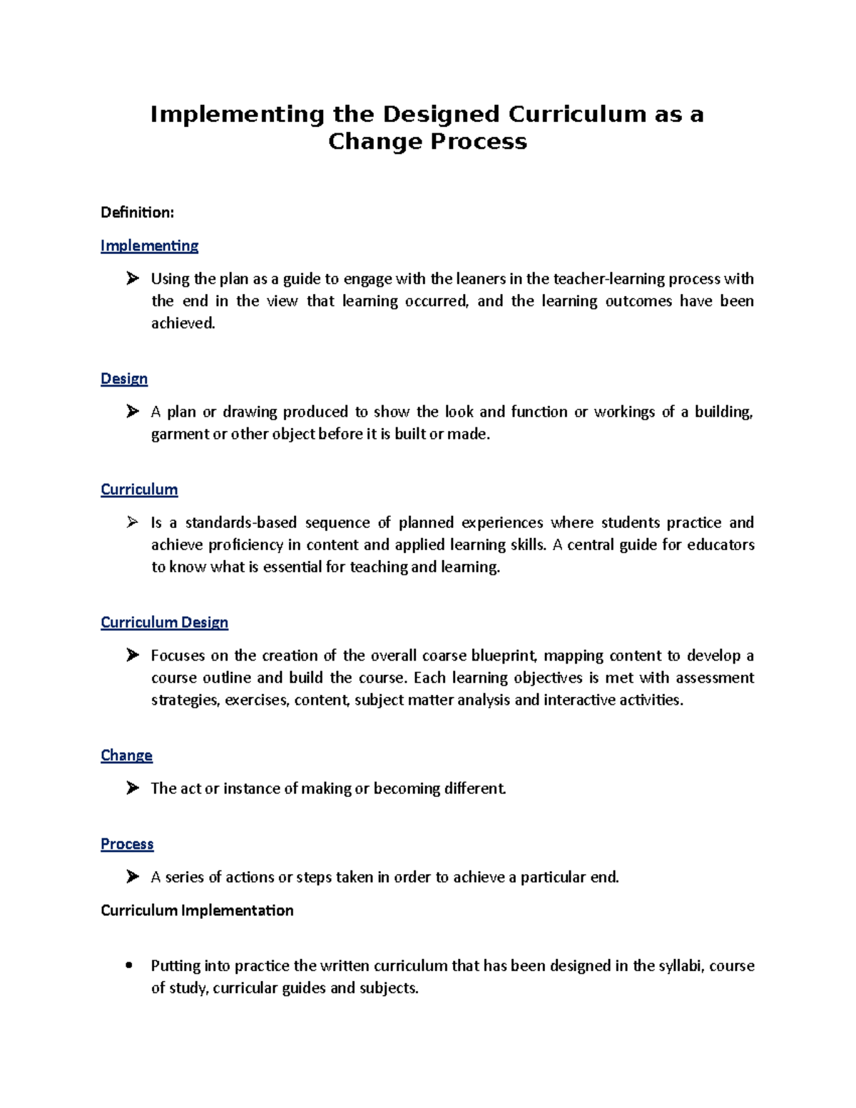Implementing The Designed Curriculum As A Change Process Implementing 