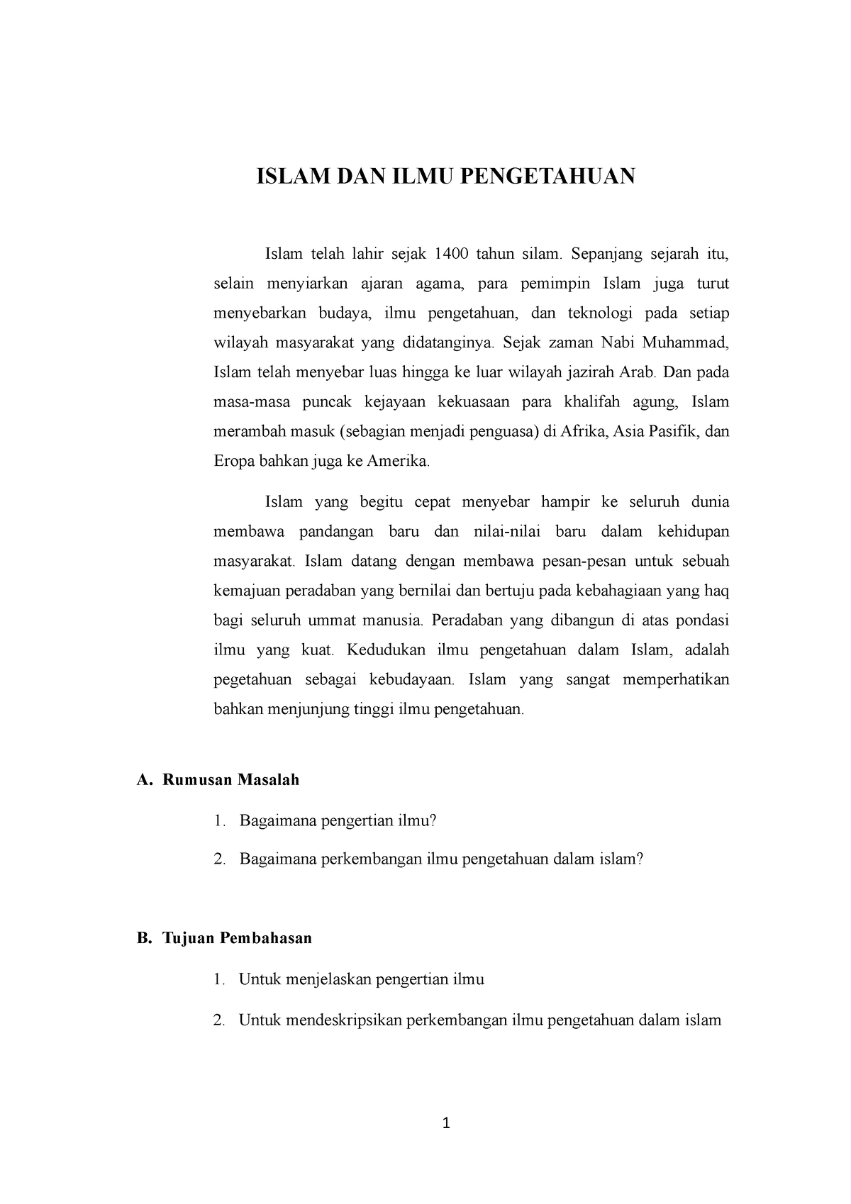 Islam Dan Ilmu Pengetahuan - ISLAM DAN ILMU PENGETAHUAN Islam Telah ...