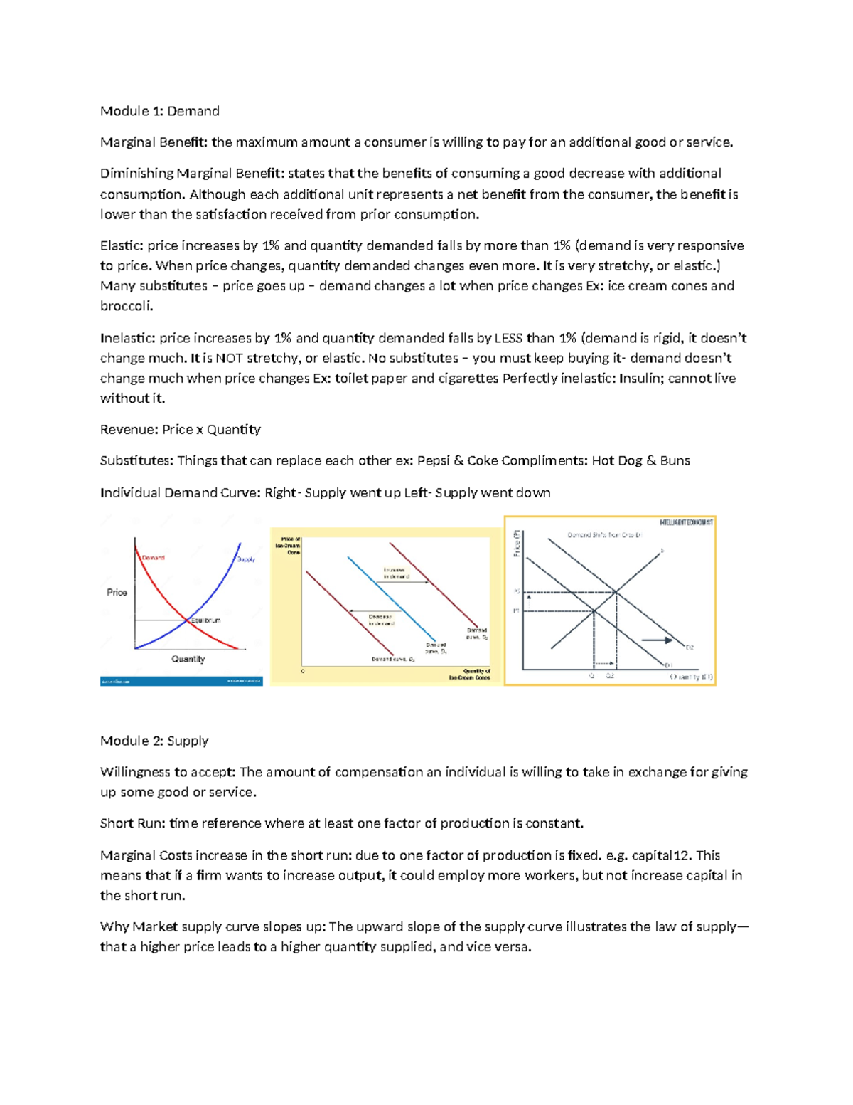 Econ Midterm 1 Notes - Module 1: Demand Marginal Benefit: the maximum ...