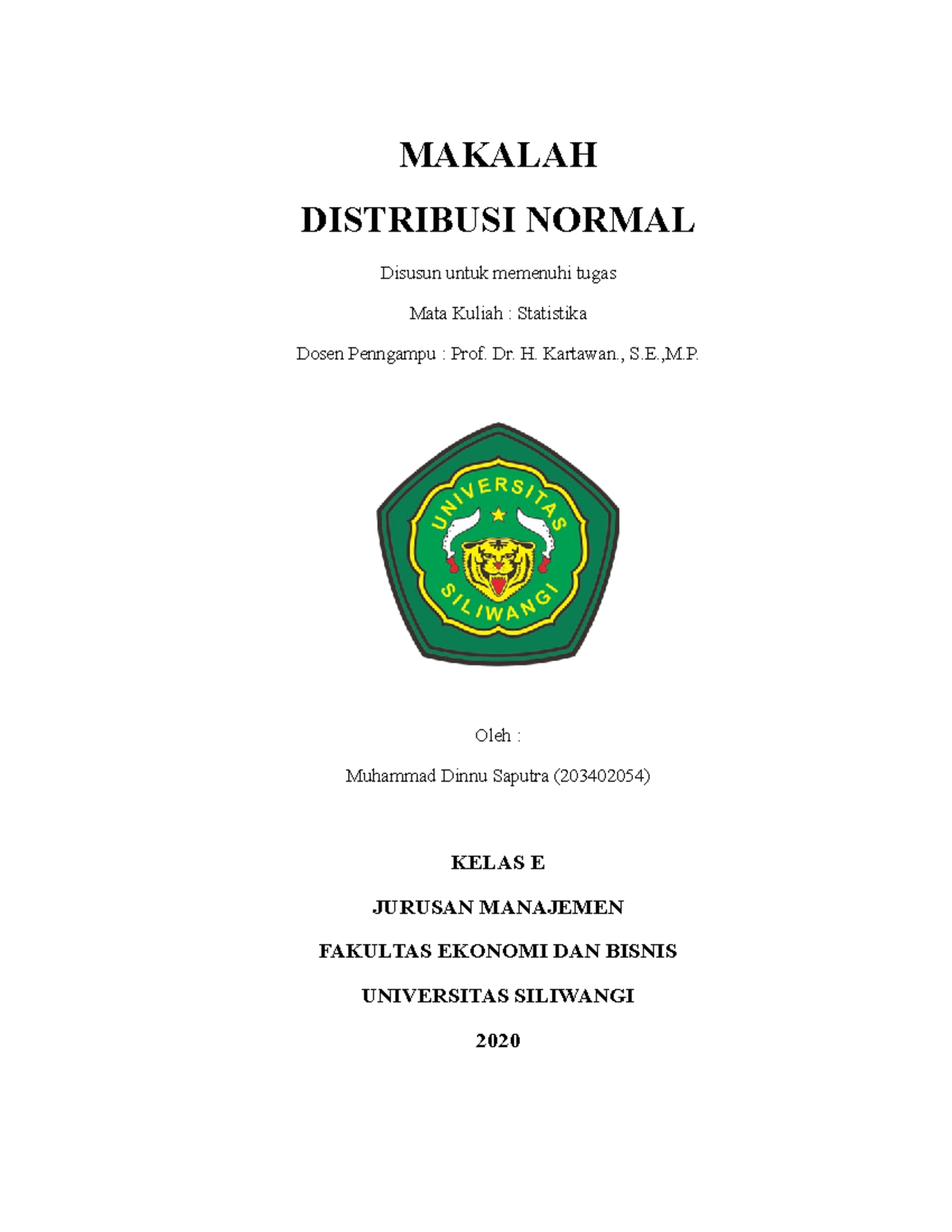 Statistika Dasar - MAKALAH DISTRIBUSI NORMAL Disusun Untuk Memenuhi ...