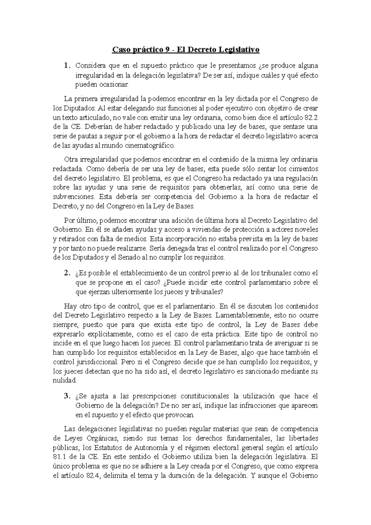Práctica El Decreto Legislativo Caso práctico 9 El Decreto Legislativo 1. Considera que en Práctica El Decreto Legislativo Caso práctico 9 El Decreto Legislativo 1. Considera que en