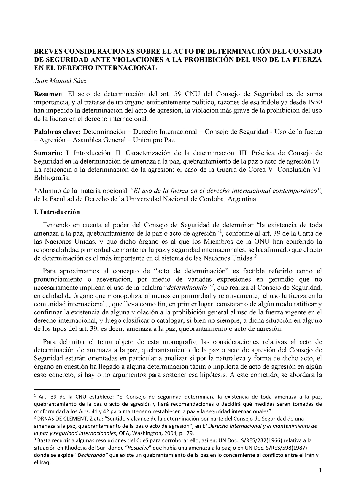 Breves Consideraciones Sobre El Acto De Determinación Del Consejo De ...