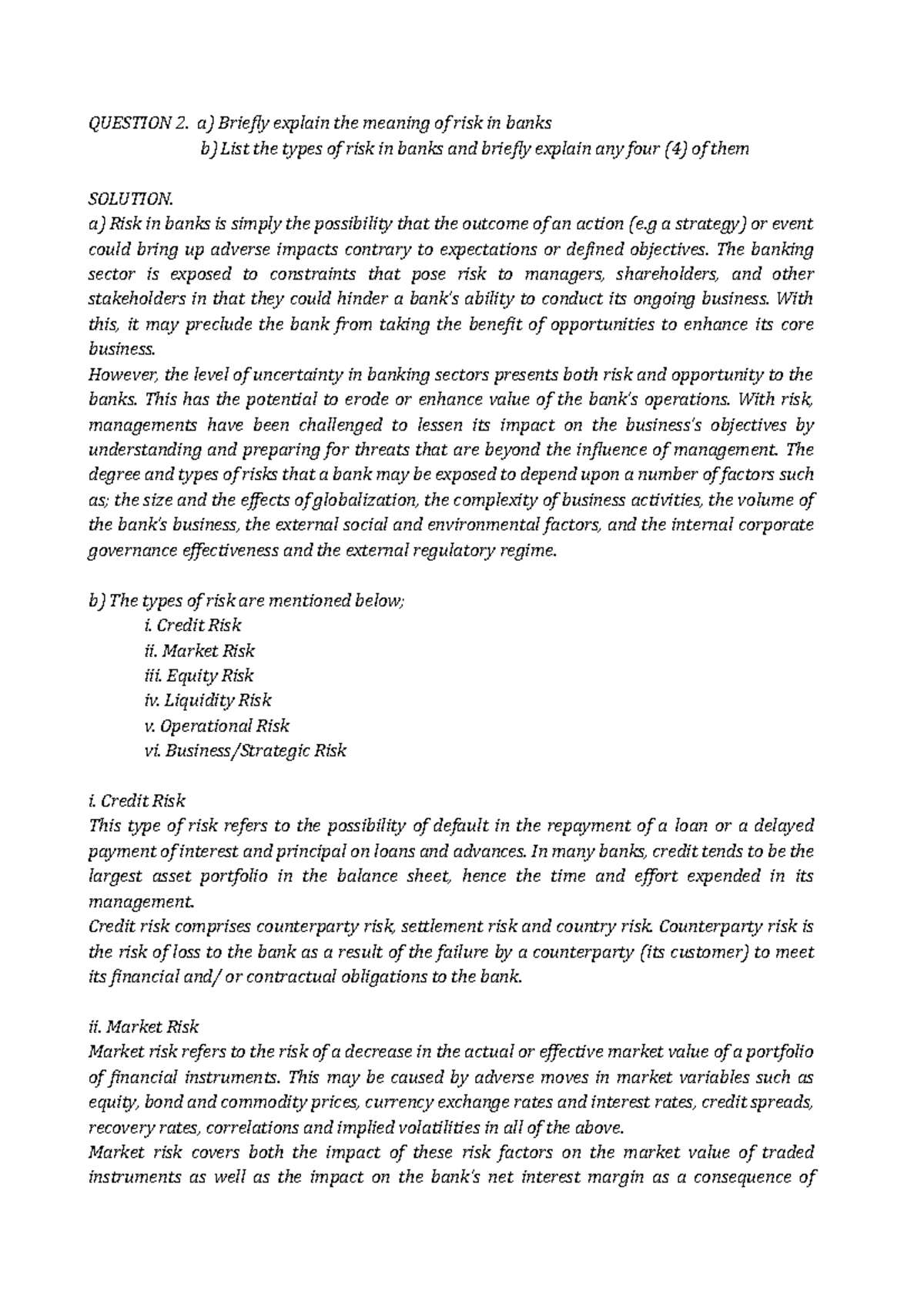 Sample/practice exam 8 November 2018 - QUESTION 2. a) Briefly explain ...