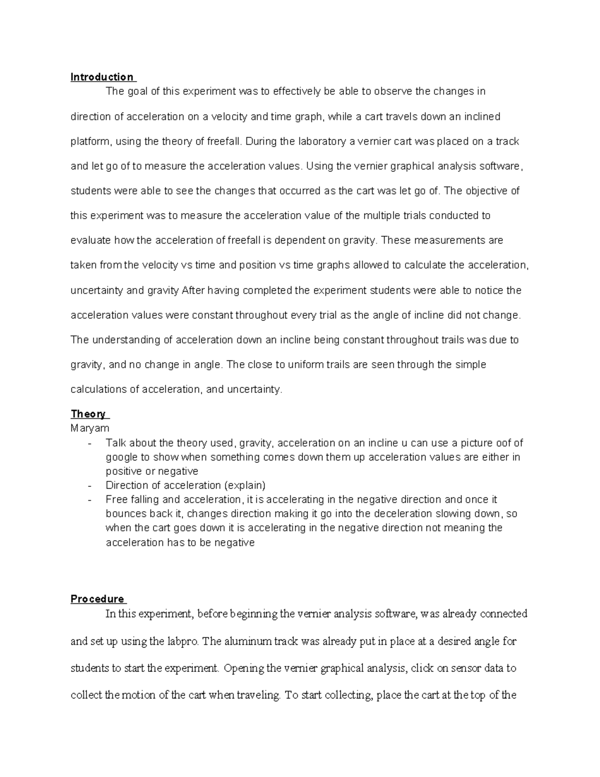 Copy of physics lab report 1 - Introduction The goal of this experiment ...