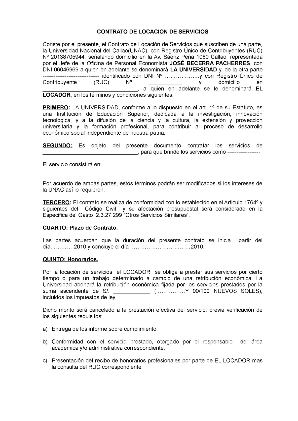 Modelo Contrato - NADA - CONTRATO DE LOCACION DE SERVICIOS Conste por el  presente, el Contrato de - Studocu