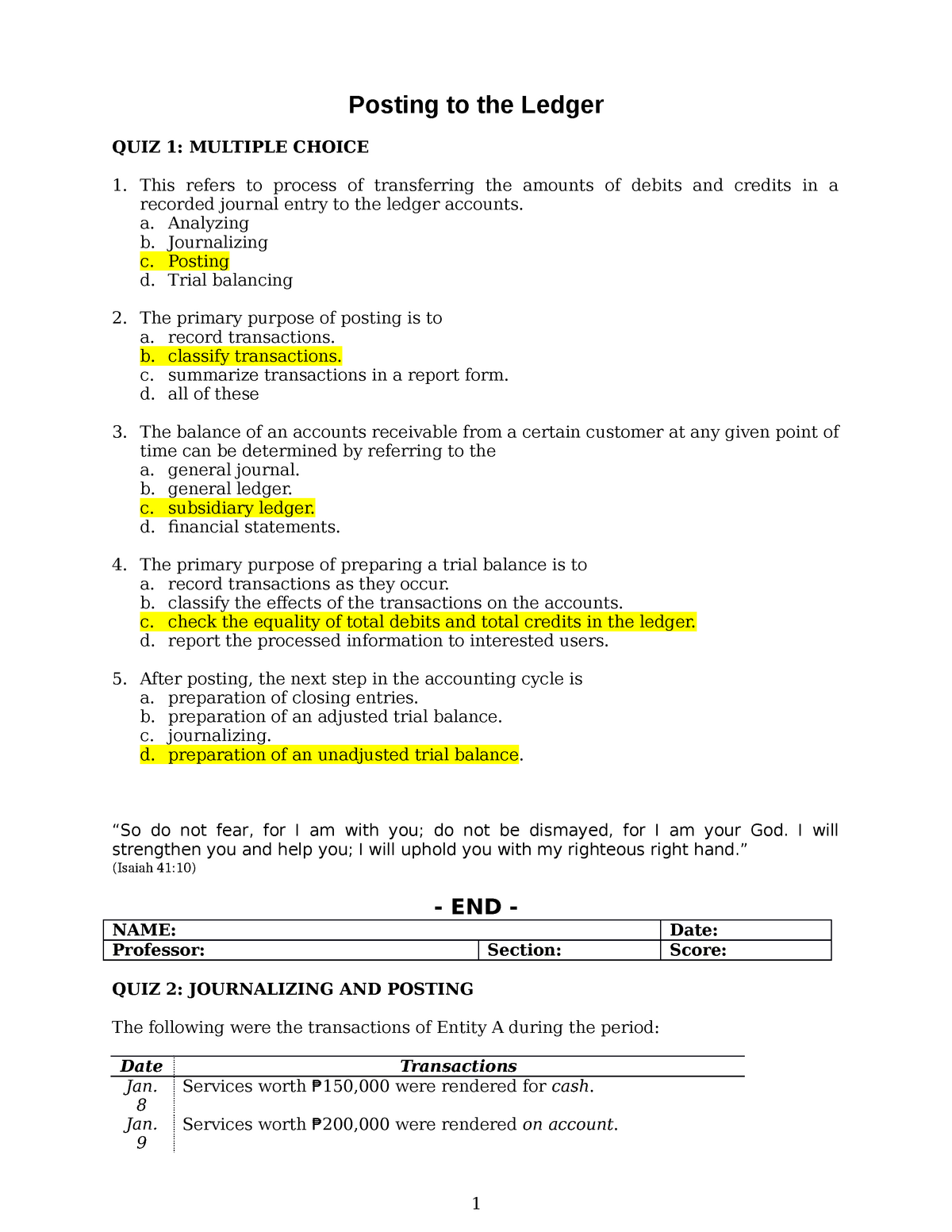 Journalizing And Posting To The Ledger Posting To The Ledger QUIZ 1 