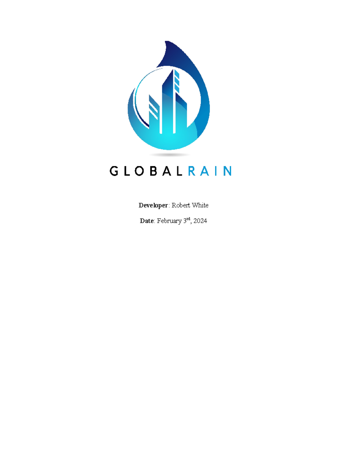 IT 145 Global Rain Project One Developer Robert White Date February