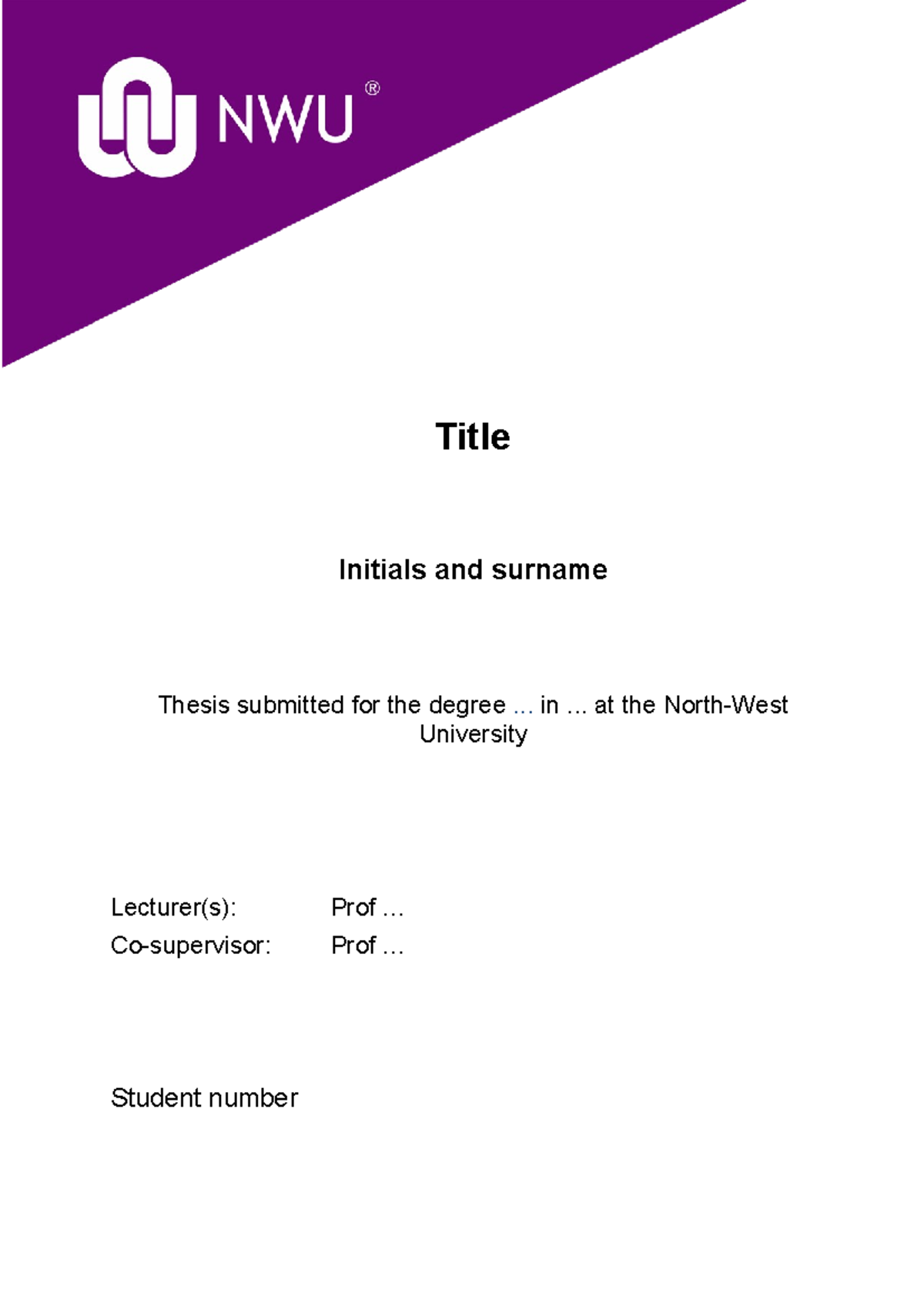 NWU Template 2020 - Title Initials and surname Thesis submitted for the ...