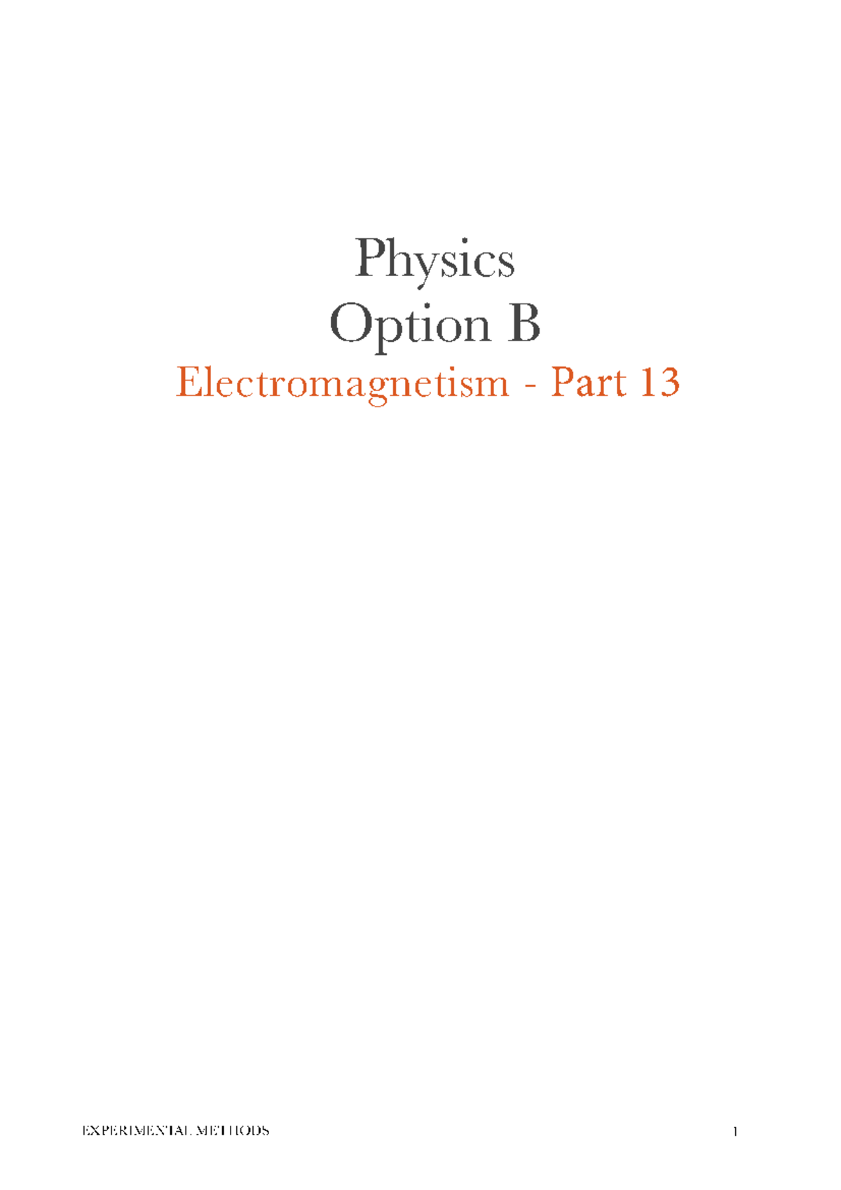 1B Natural Sciences - Physics B - Electromagnetism - Part 13 - Physics ...