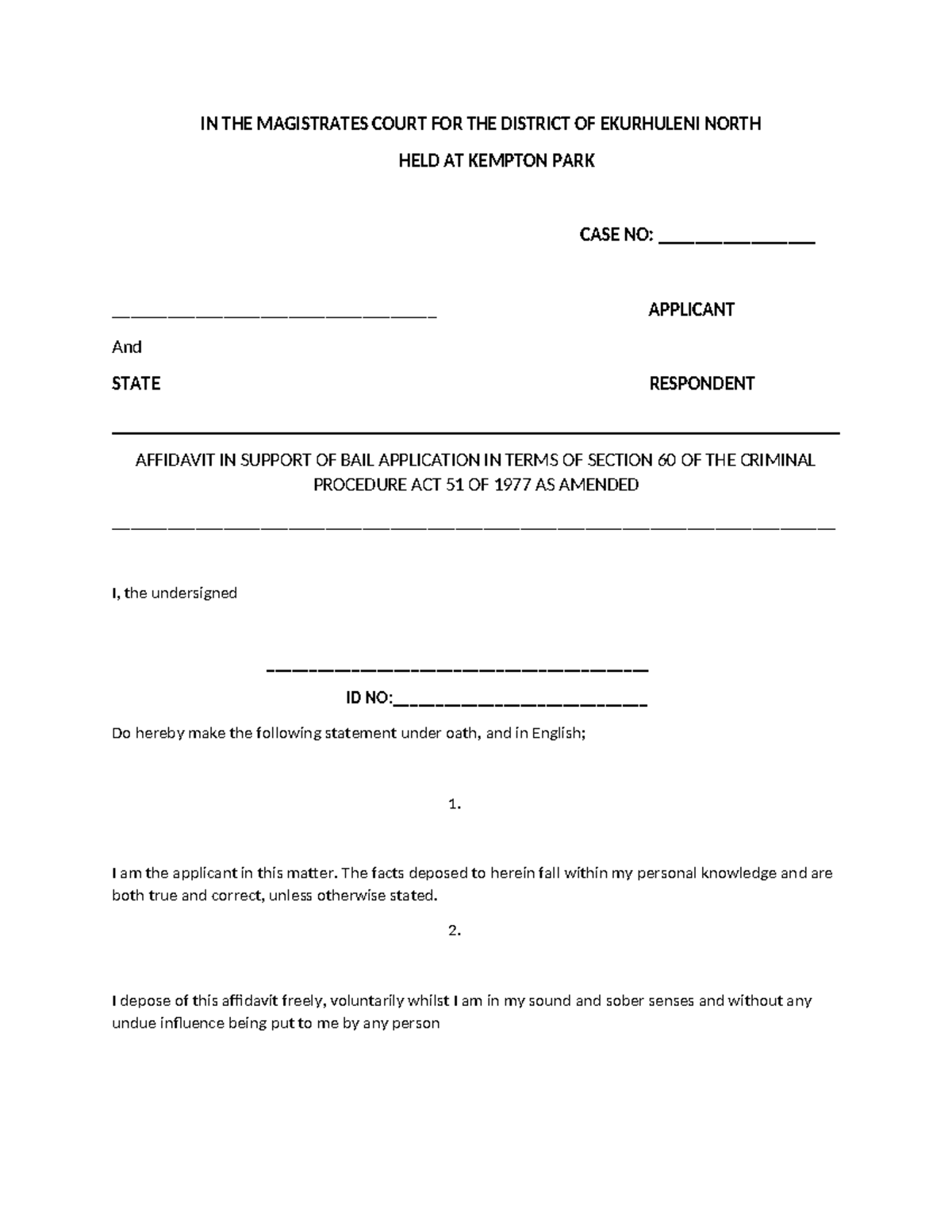 BAIL Application - IN THE MAGISTRATES COURT FOR THE DISTRICT OF ...