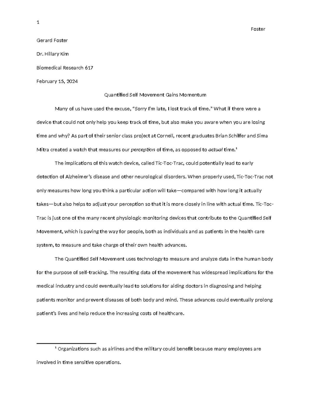 Word 3A Quantitative Technology Foster Gerard Foster Dr. Hillary Kim