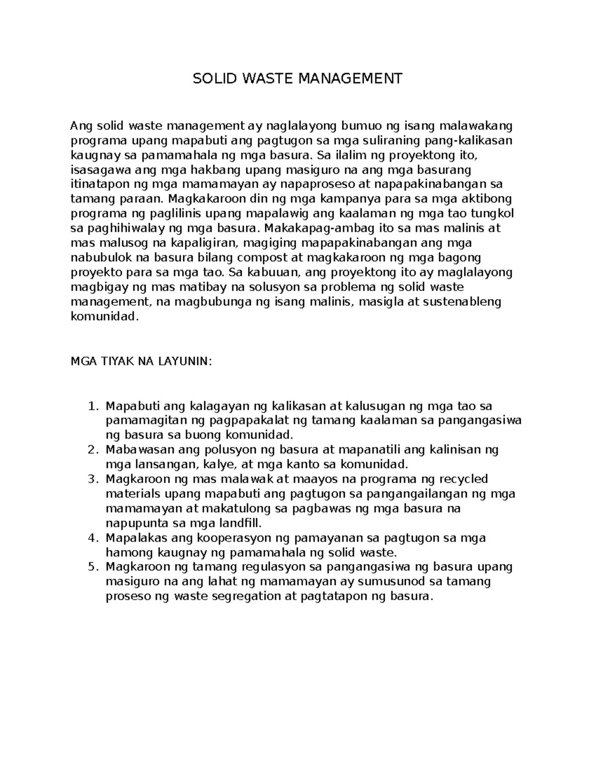 Solid Waste Management SOLID WASTE MANAGEMENT Ang solid waste