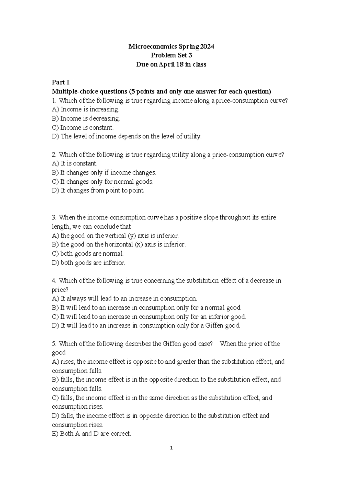 HW3 - Microeconomics - 1 Microeconomics Spring 202 4 Problem Set 3 Due ...