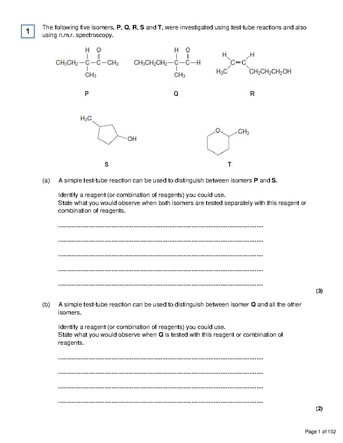 Nmr a2 1 chemistry questions on nmr The following five isomers, P