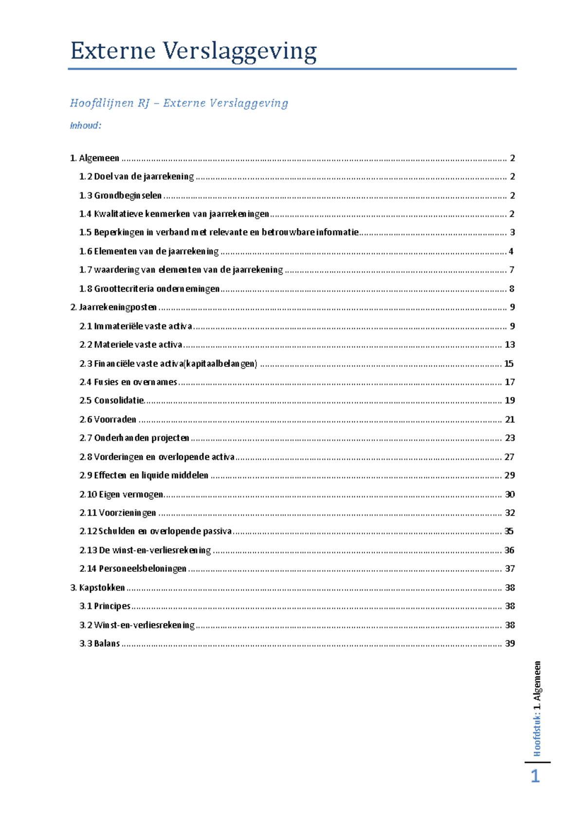 Samenvatting Externe Verslaggeving: Hoofdlijnen - Hoofdstuk: Algemeen ...