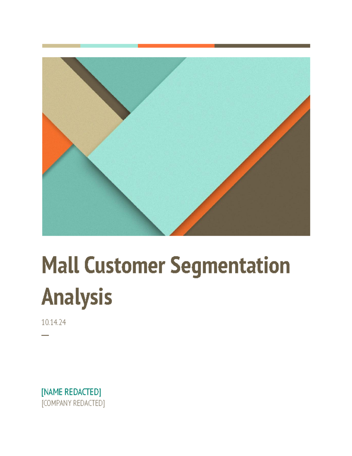 Mall Customer Segmentation Analysis - ─ [NAME REDACTED] [COMPANY ...