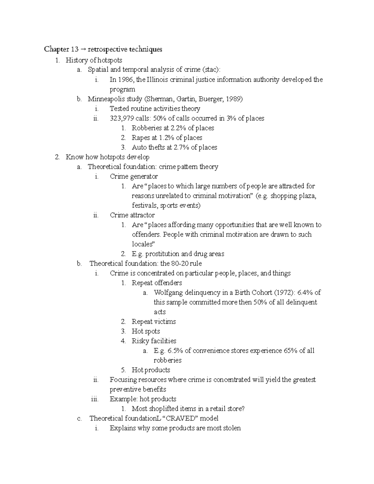 Chapter 13 - Class Notes - Chapter 13 → Retrospective Techniques 