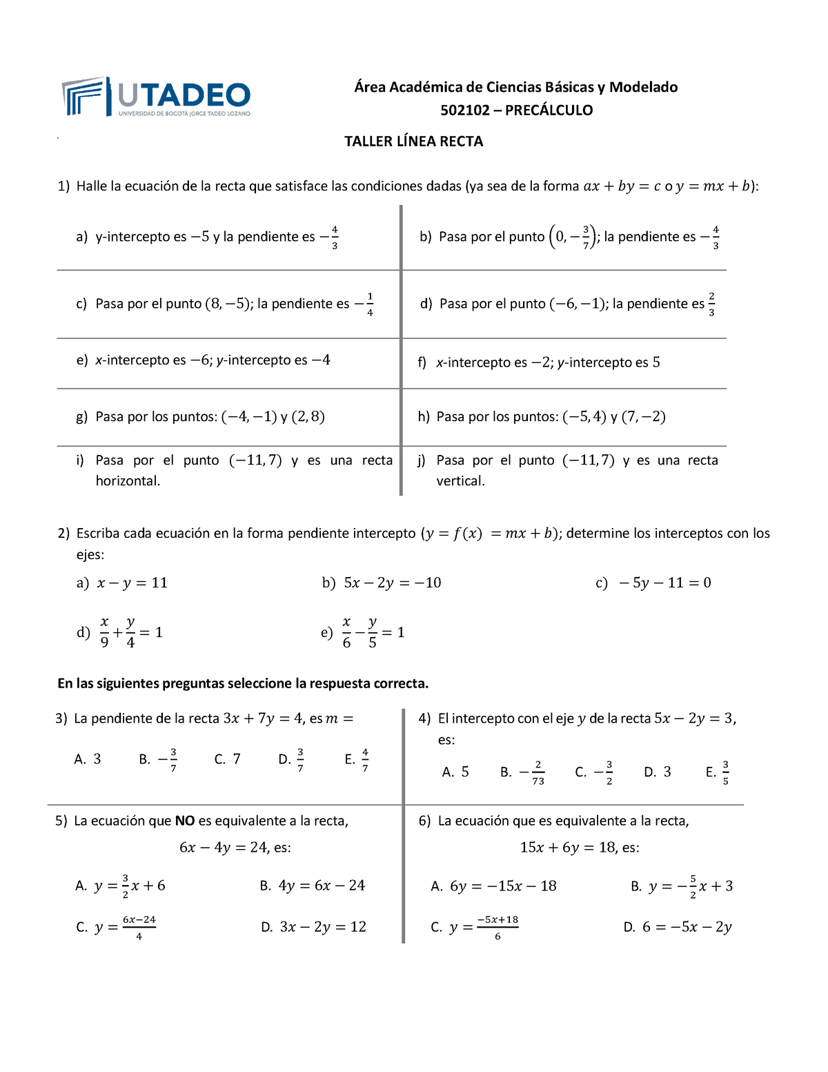 9 Taller Línea Recta - ¡rea AcadÈmica De Ciencias B·sicas Y Modelado ...