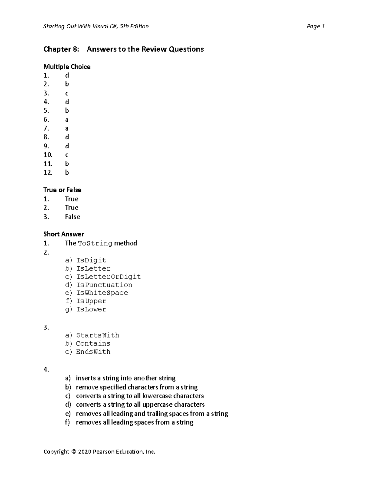 Chapter 08 - Starting Out With Visual C#, 5th Edition Page 1 Chapter 8 ...