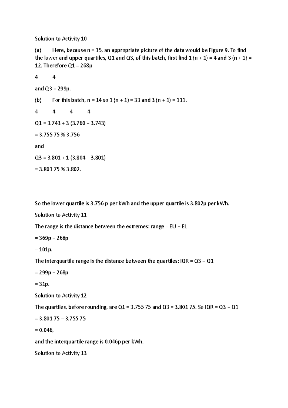 Unit 2 - solutions part 3 - Solution to Activity 10 (a) Here, because n ...