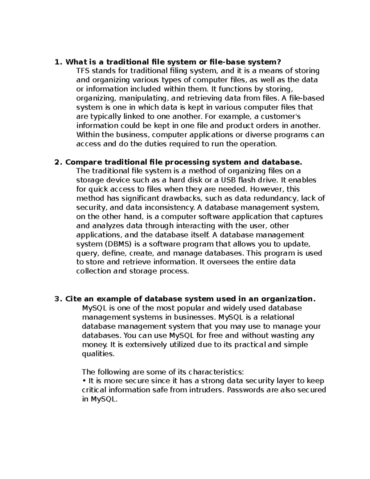 Database Management System - 1. What is a traditional file system or ...