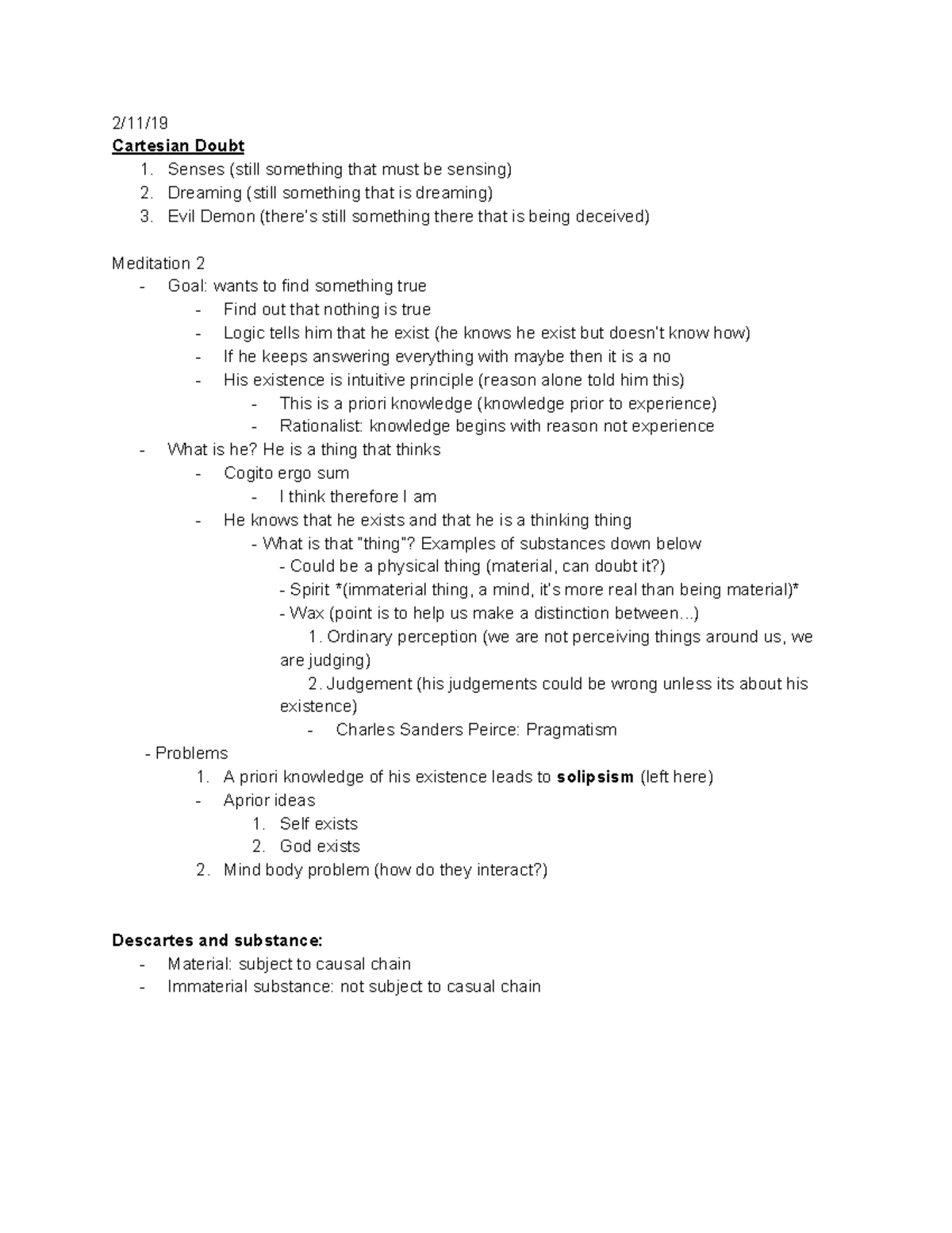 Philosophy Notes - 2/11/ Cartesian Doubt 1. Senses (still something ...