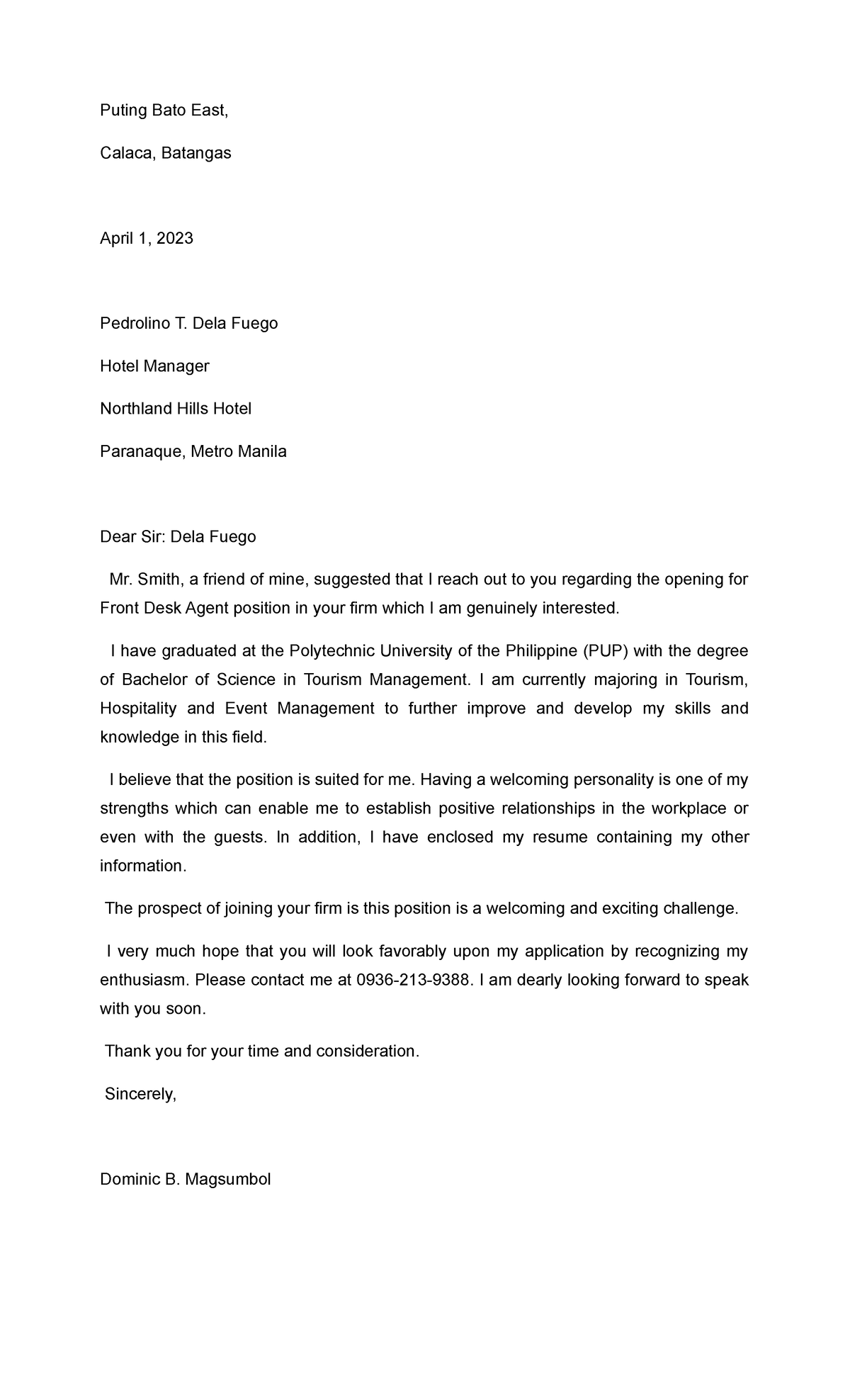 Aplication Letter - It is one of our semestral project. - Puting Bato ...