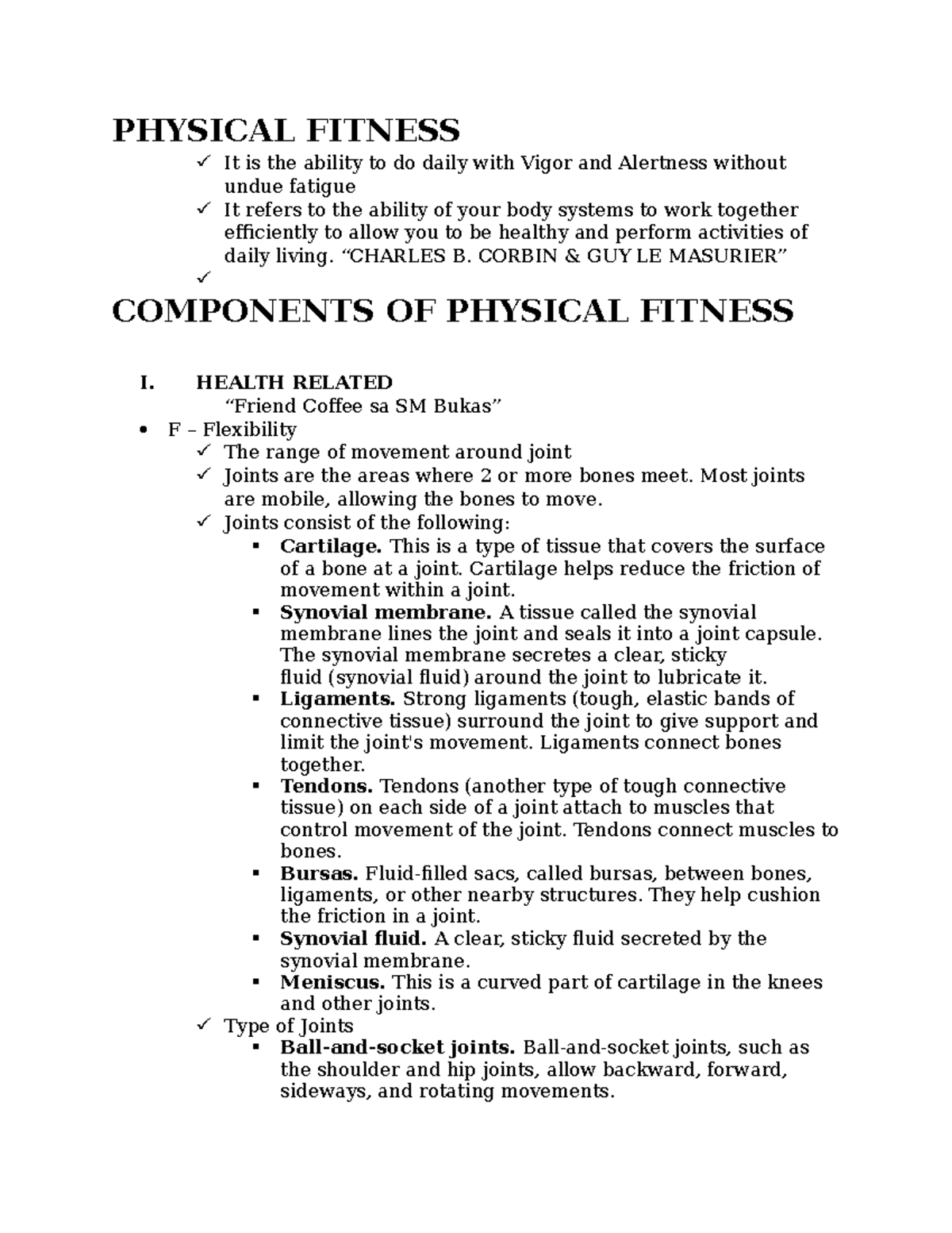 Physical- Fitness- Notes - PHYSICAL FITNESS It is the ability to do ...