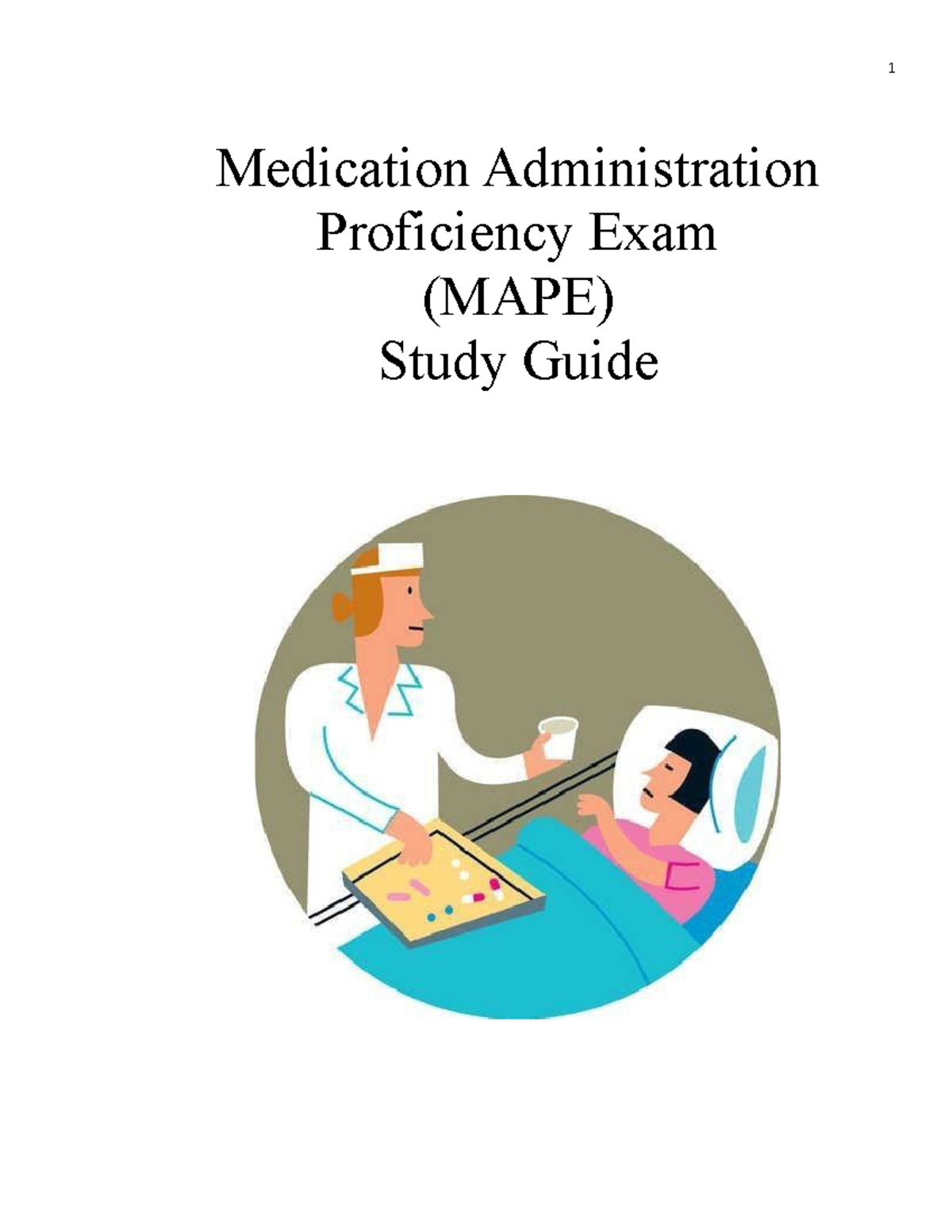 Medication Administration Proficiency Exam (MAPE) Study Guide Studocu