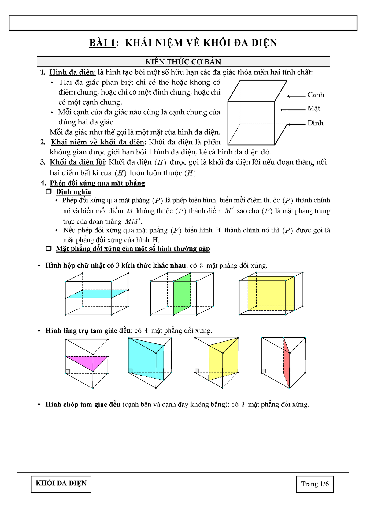 Cong ty Cong Nghe Tin hoc Nha truong | LessonsOnline | Toán 12 - Chương I -  Bài 3. PHép vị tự và sự đồng dạng của các khối đa diện. Các khối đa diện  đều.