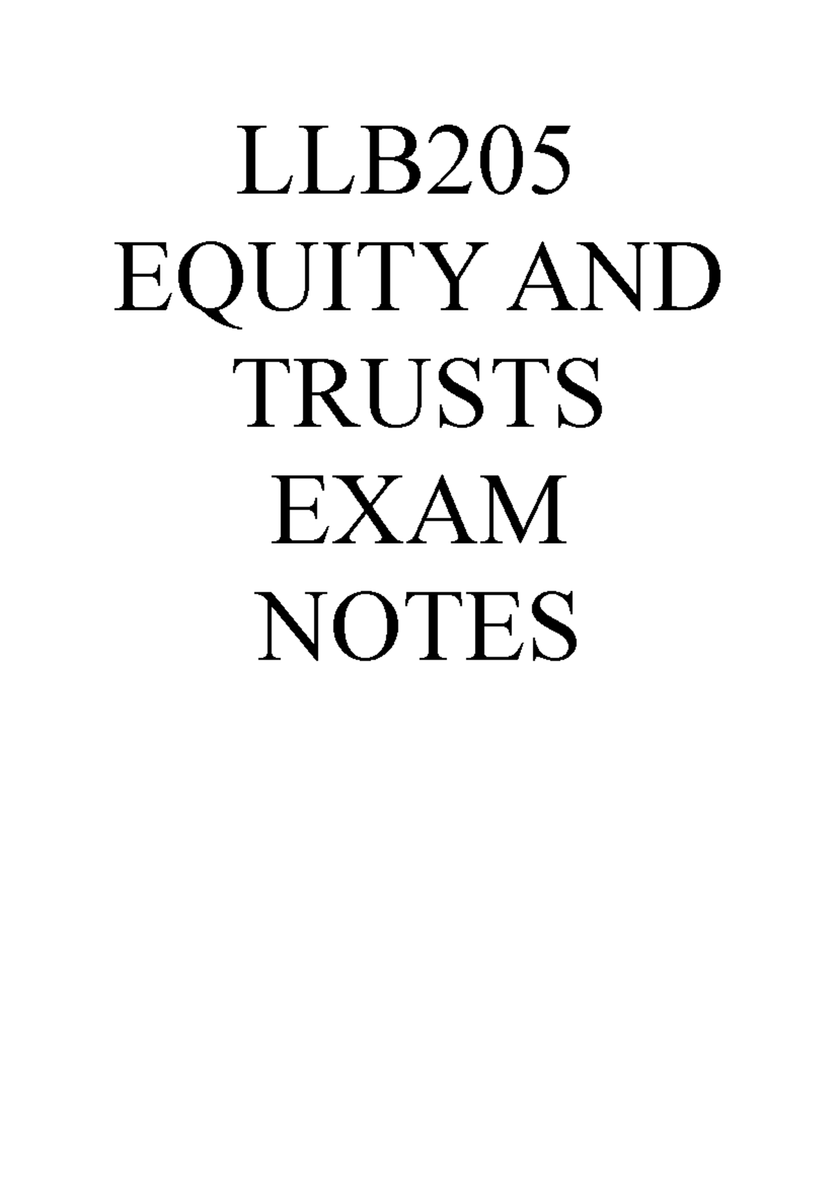 EXAM Notes LLB205 - LLB EQUITY AND TRUSTS EXAM NOTES Contents 1. Undue ...