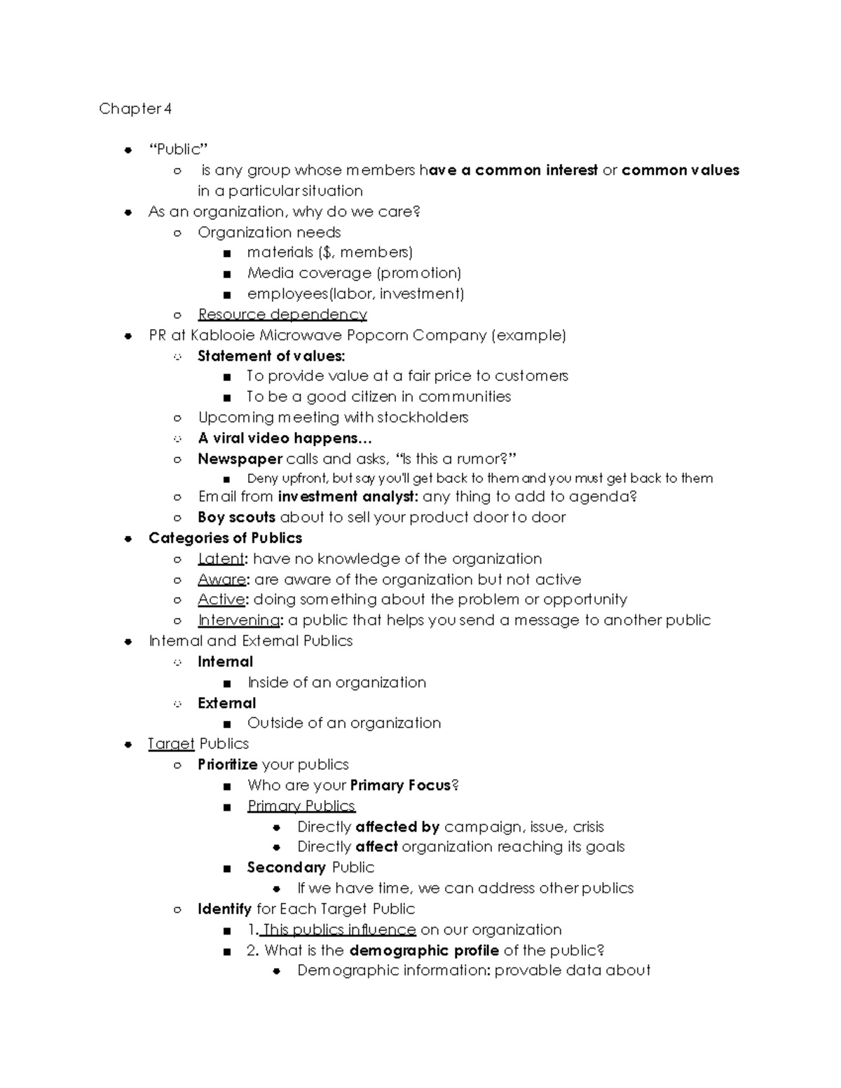 PR Notes - Chapter 4 “Public” is any group whose members h ave a common ...