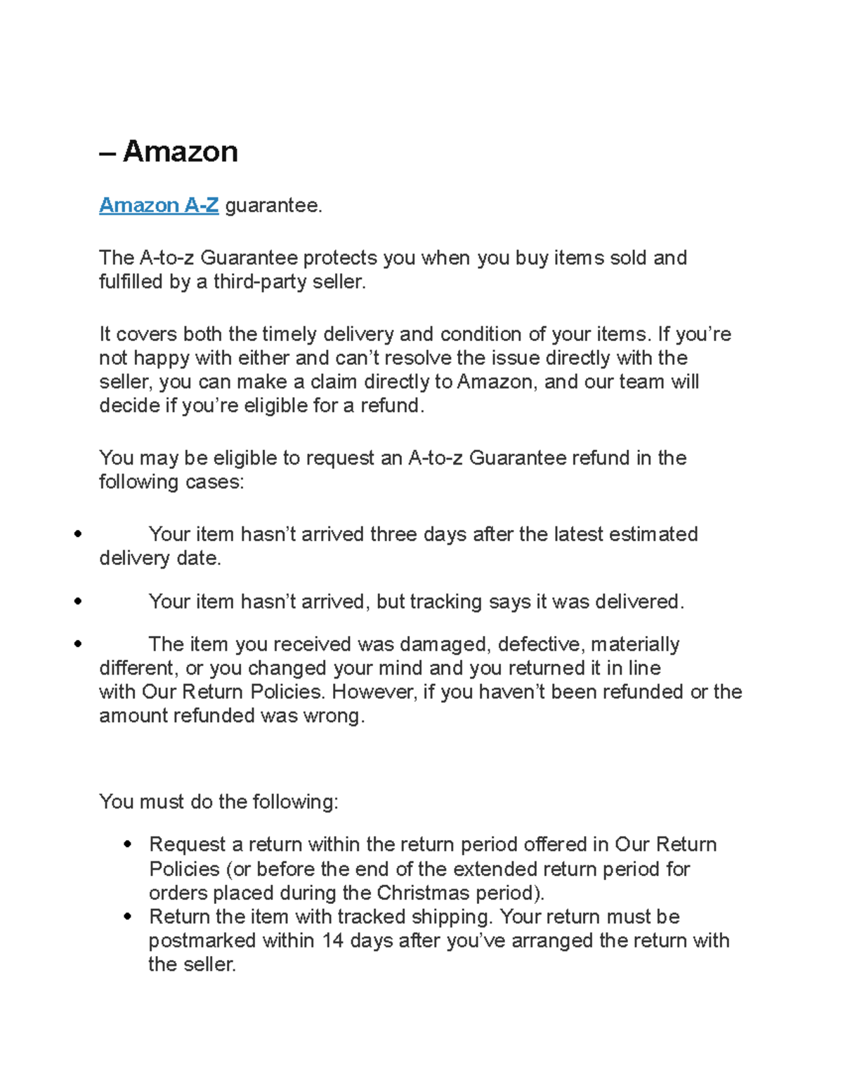 Amazon Service Guarantee Amazon Amazon AZ guarantee. The Atoz