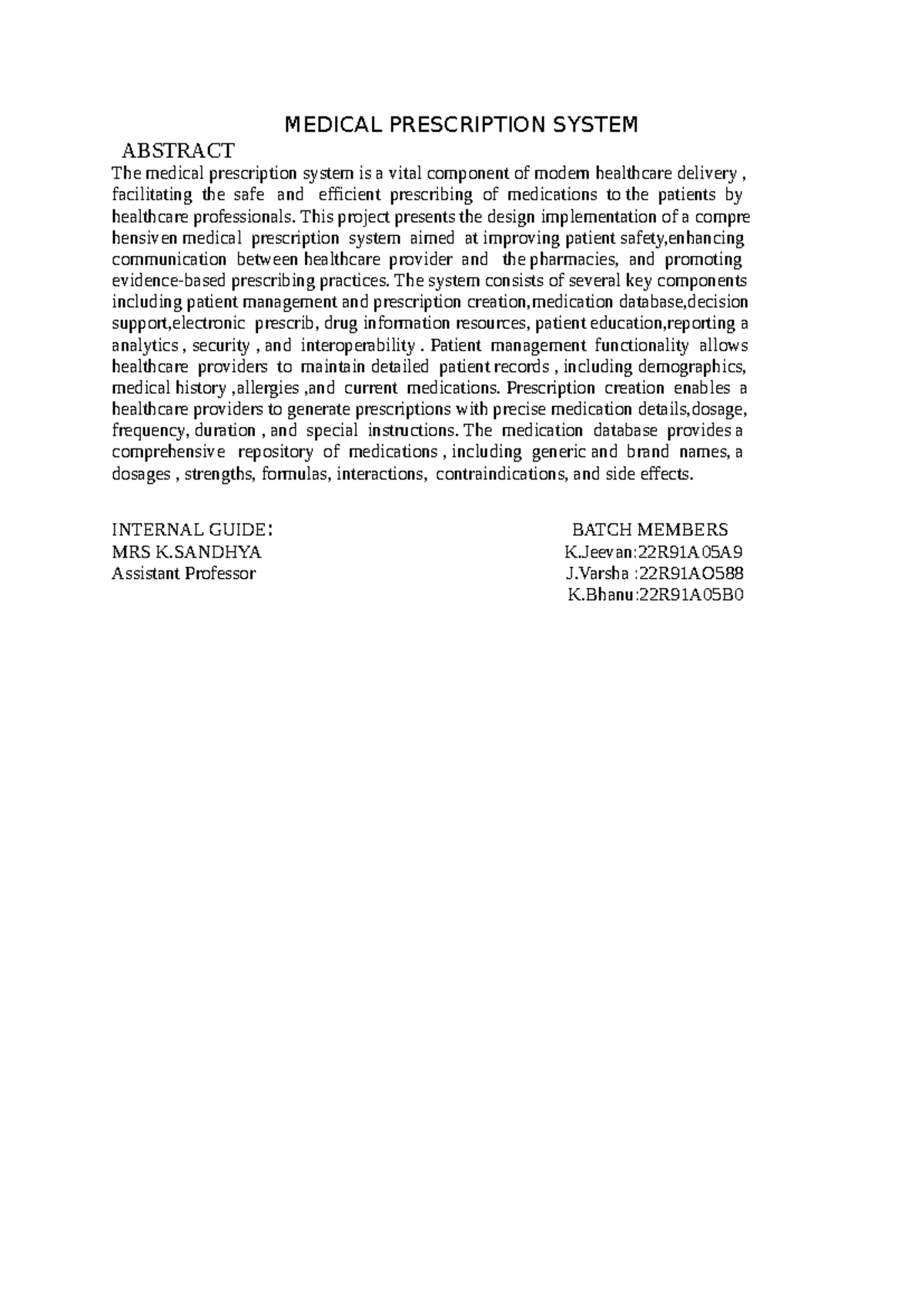 Medical Prescription System - MEDICAL PRESCRIPTION SYSTEM ABSTRACT The ...
