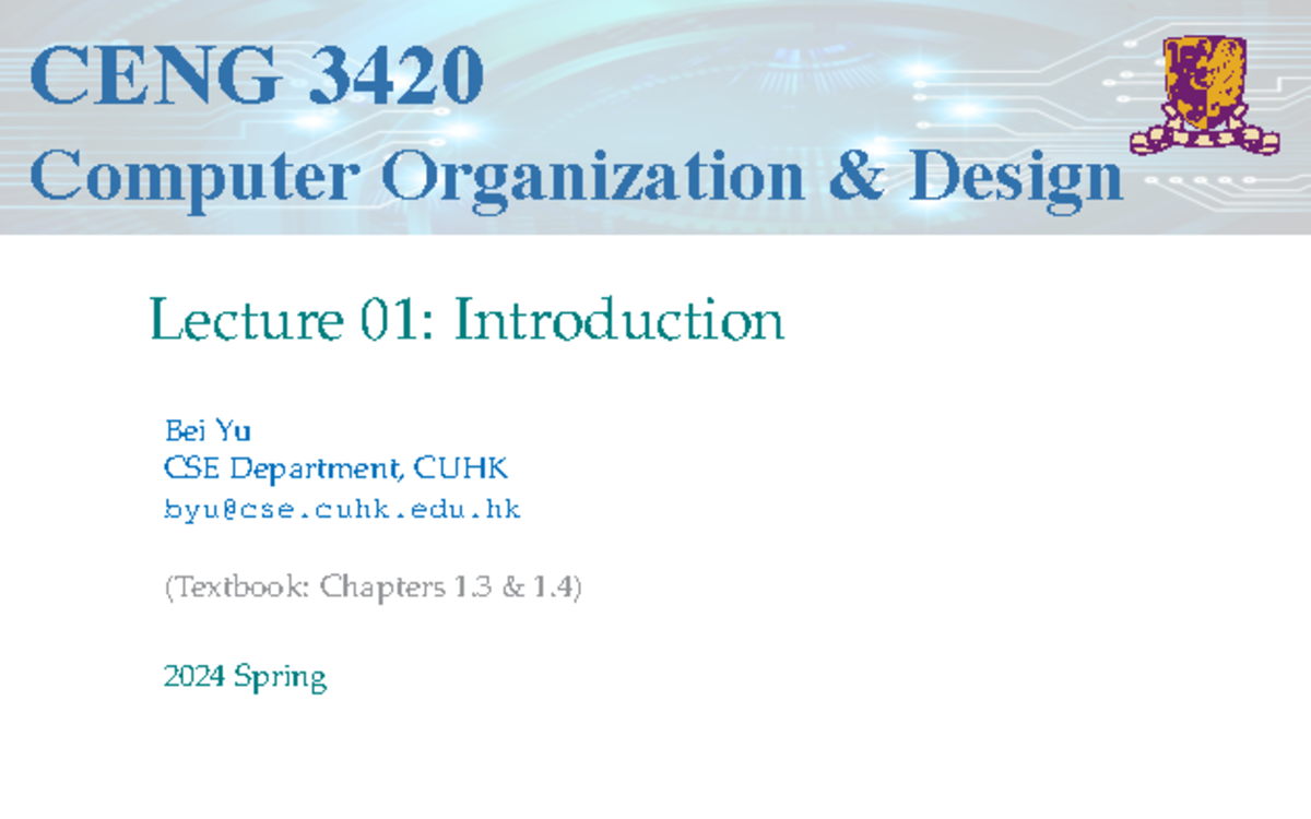 Lec01-intro - usefull - CENG 3420 Computer Organization & Design ...