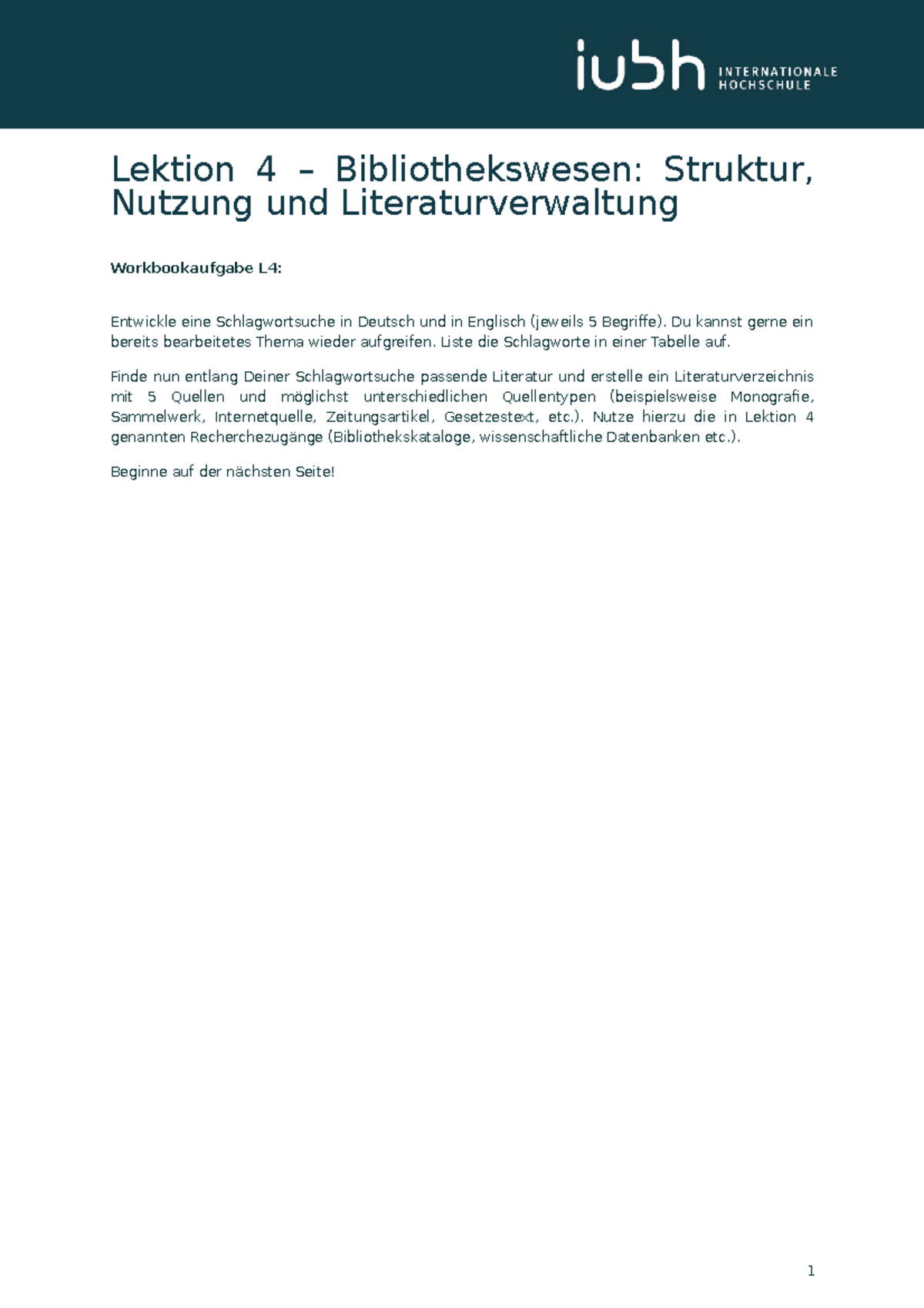 Iu Workbook Einführung In Das Wissenschaftliche Arbeiten Workbook Einführung in das wissenschaftliche Arbeiten - Lektion 4