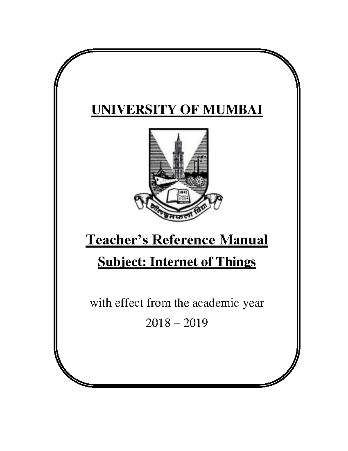 Io T Iot notes UNIVERSITY OF MUMBAI Teacher9s Reference Manual