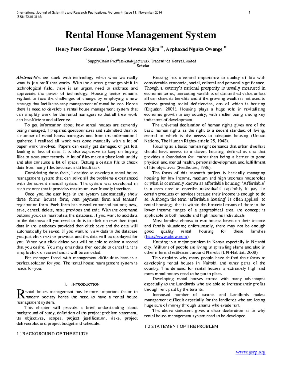 Rental House Management System ISSN 2250 Rental House Management System Henry Peter Gommans