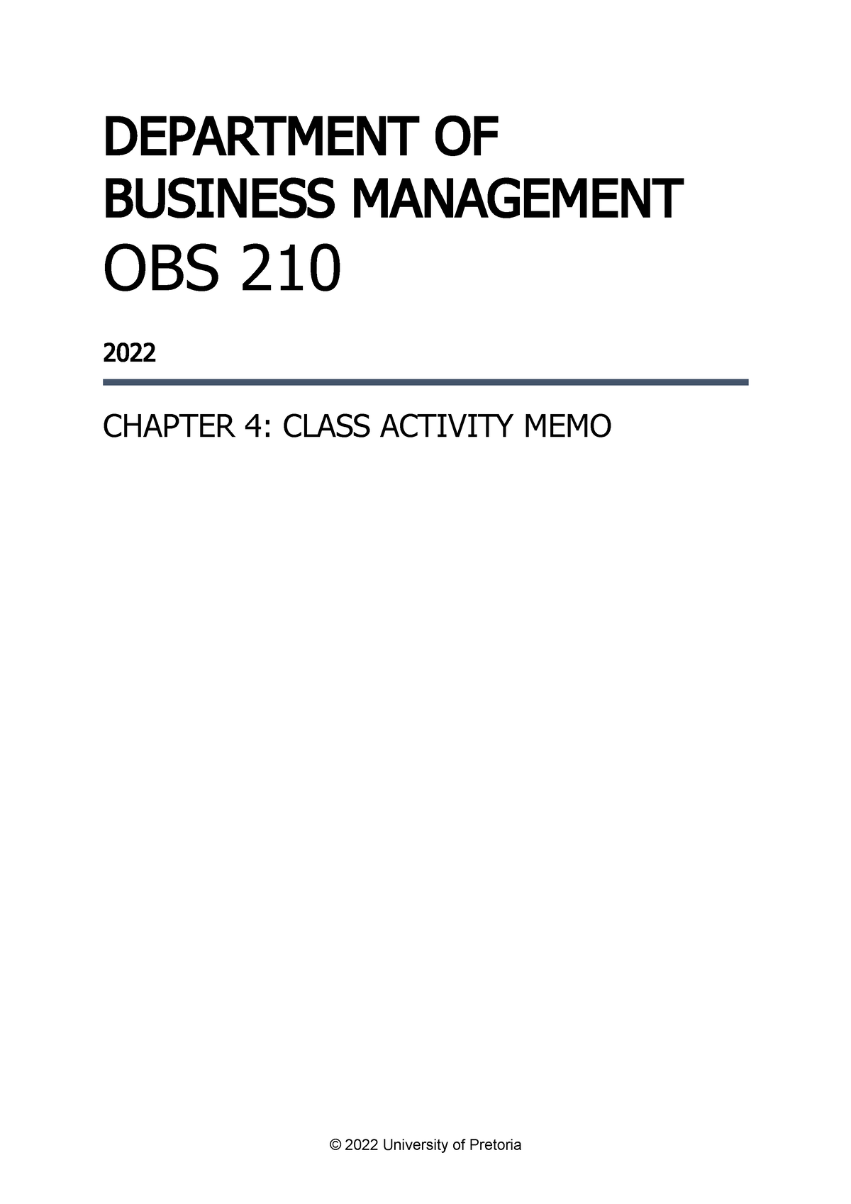 Chapter 4 Class Activity Memo - DEPARTMENT OF BUSINESS MANAGEMENT OBS ...