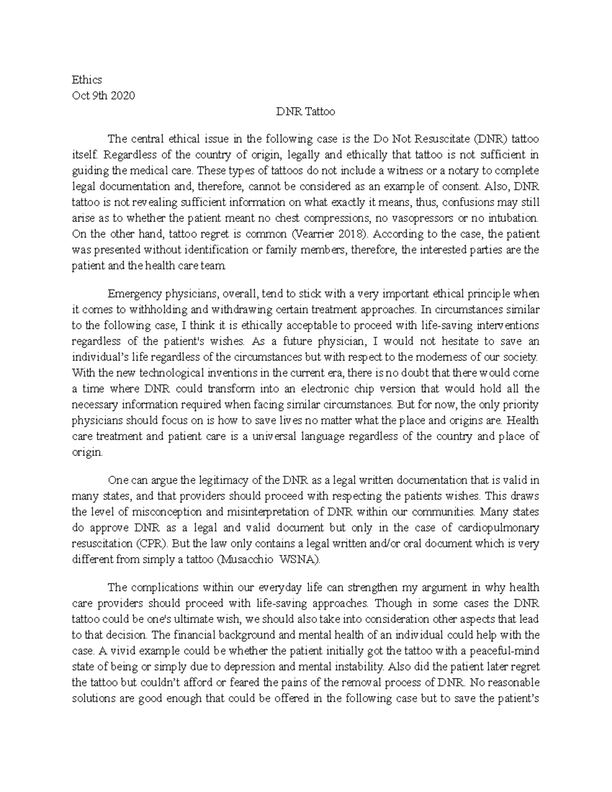 The Case A DNR Tattoo case study Ethics Oct 9th 2020 DNR Tattoo The