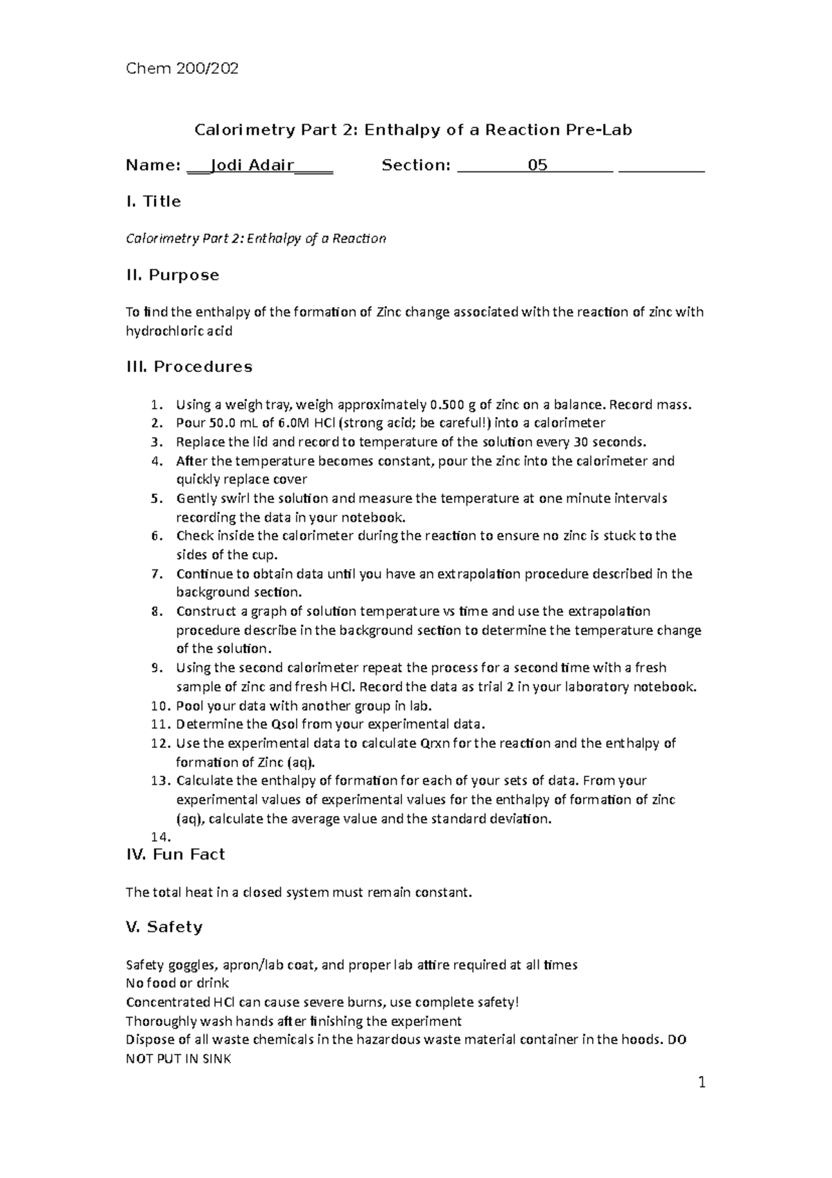 Calorimetry 2 prelab Chem 200/ Calorimetry Part 2 Enthalpy of a