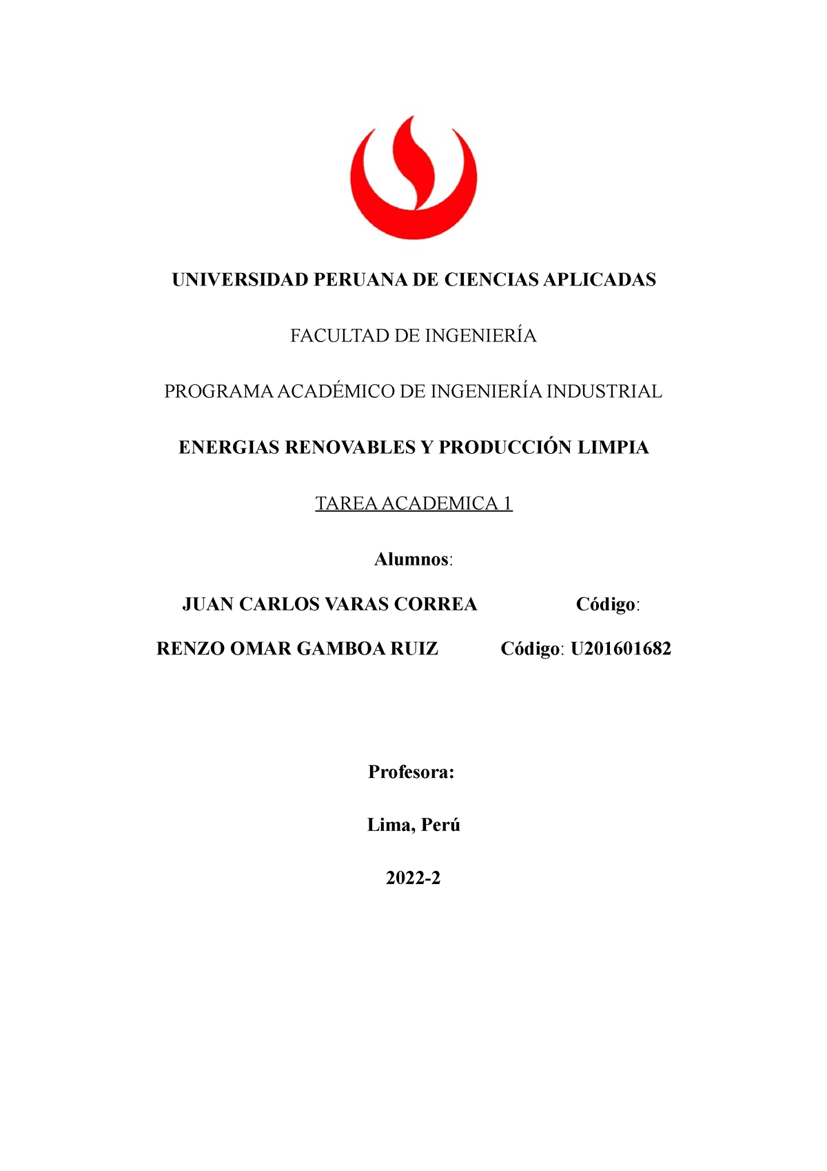 Trabajo Final - Primera Presentación - UNIVERSIDAD PERUANA DE CIENCIAS ...