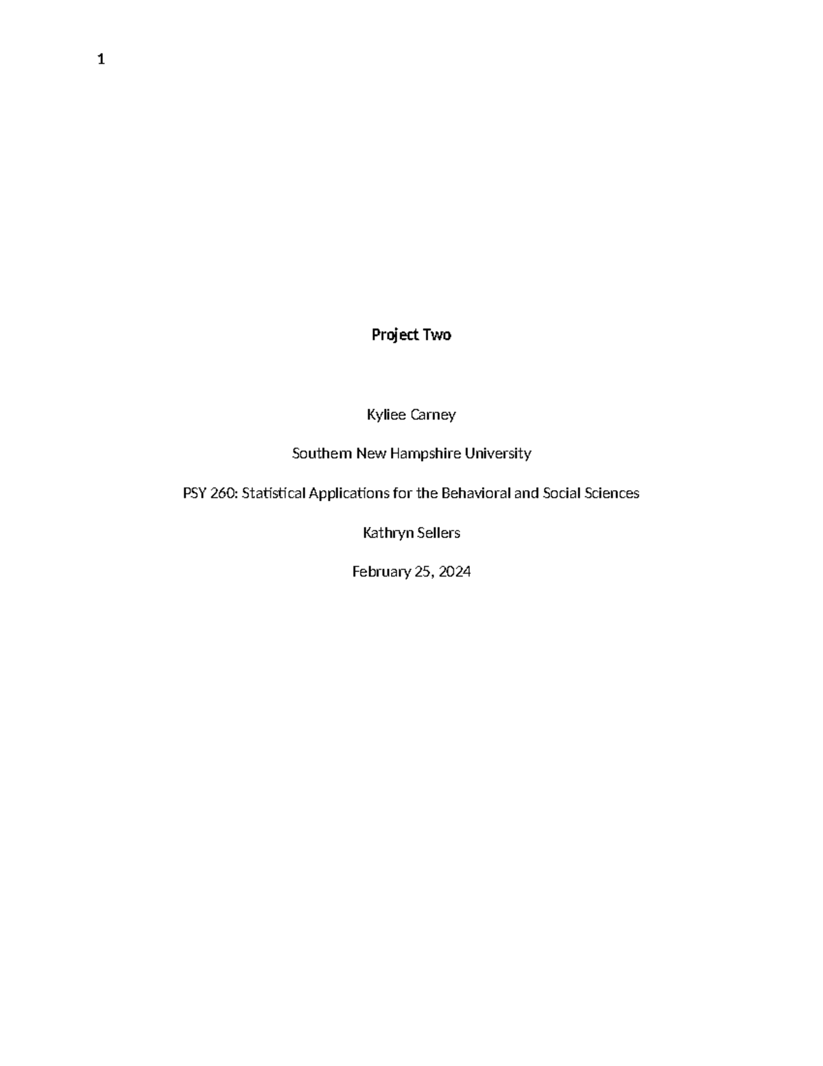 PSY260 Project Two - 1 Project Two Kyliee Carney Southern New Hampshire ...