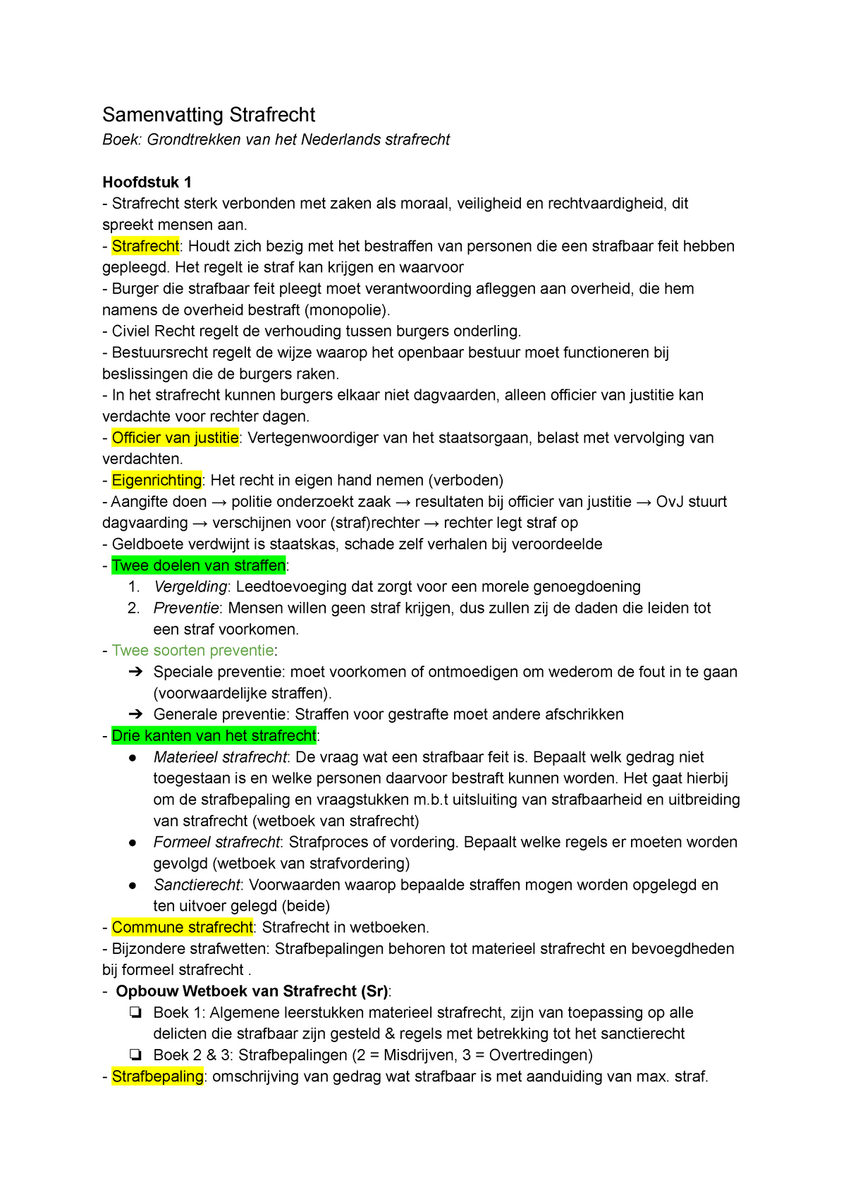 Samenvatting Strafrecht - Samenvatting Strafrecht Boek: Grondtrekken ...