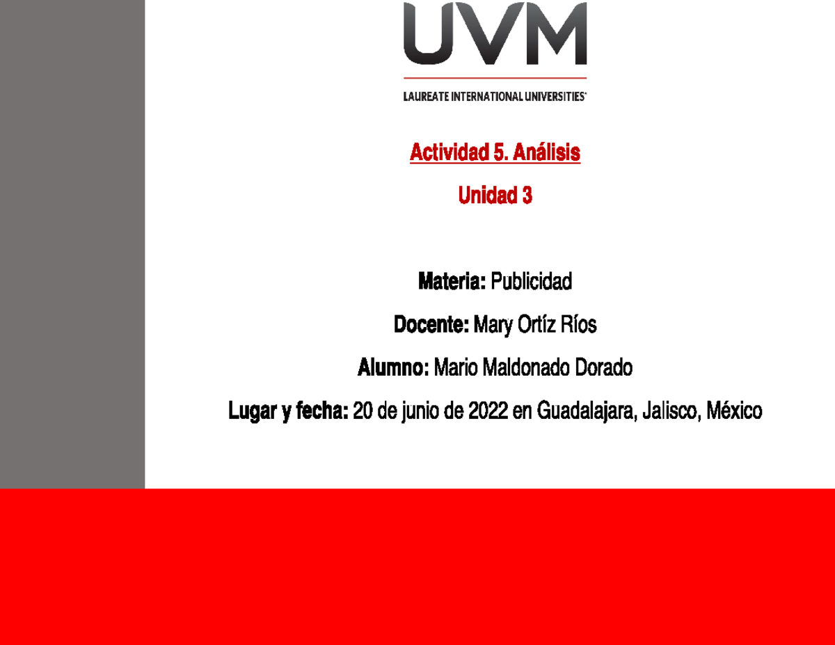A5 Mmdpublicidad - UVM - Publicidad Actividad 5. Análisis Instrucciones