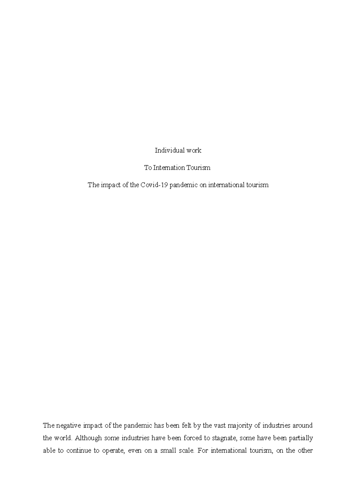 The impact of the Covid-19 pandemic on international tourism - Although ...